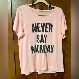 🎃Pick 3/75% Off🎃 Bobbie Brooks Short Sleeve Graphic Tee -Never Say Monday